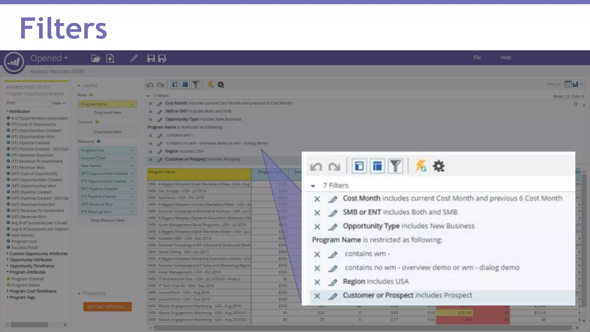 Page 11Marketo Proprietary and Confidential | © Marketo, Inc. 1/31/2017
Filters
 
