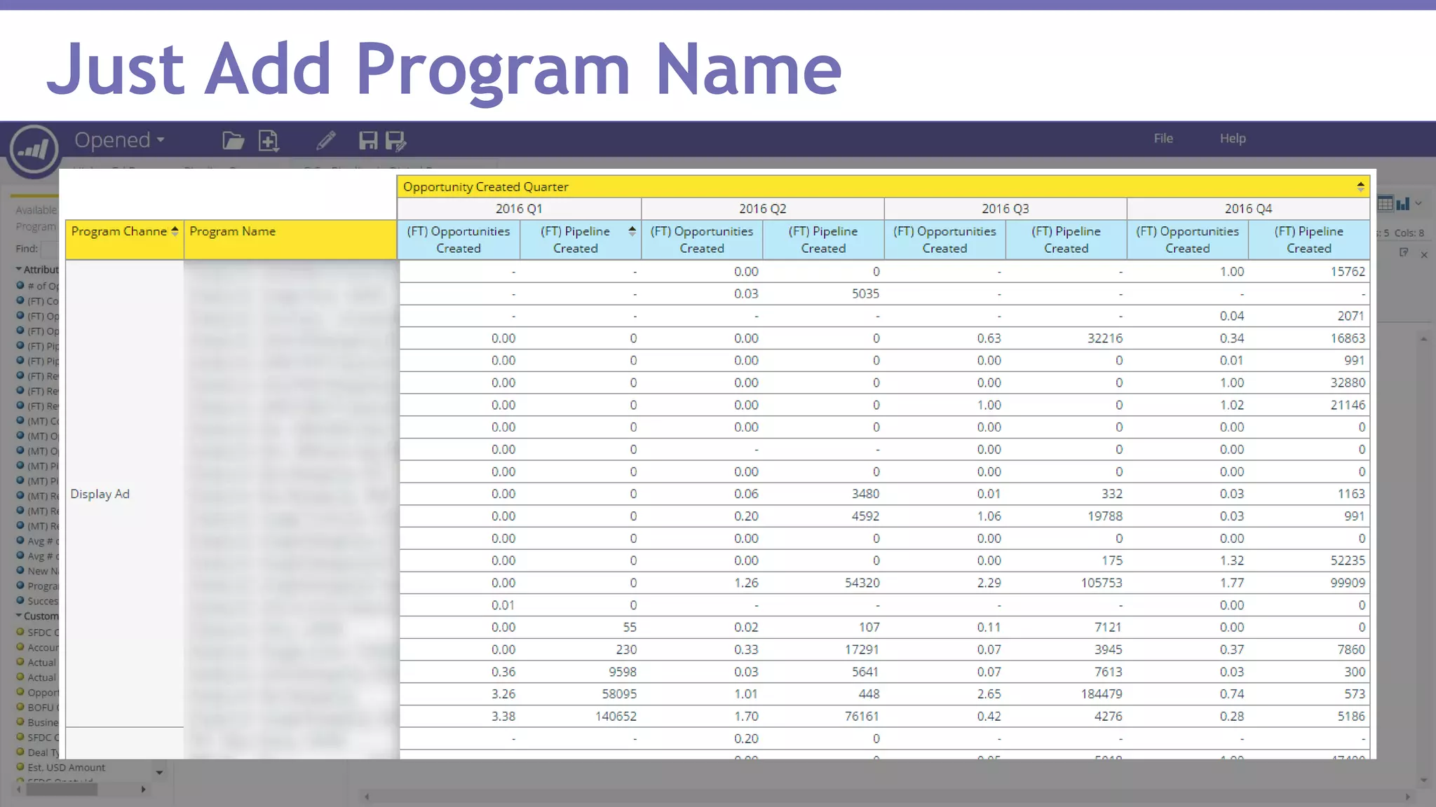 Page 38Marketo Proprietary and Confidential | © Marketo, Inc. 1/31/2017
Just Add Program Name
 