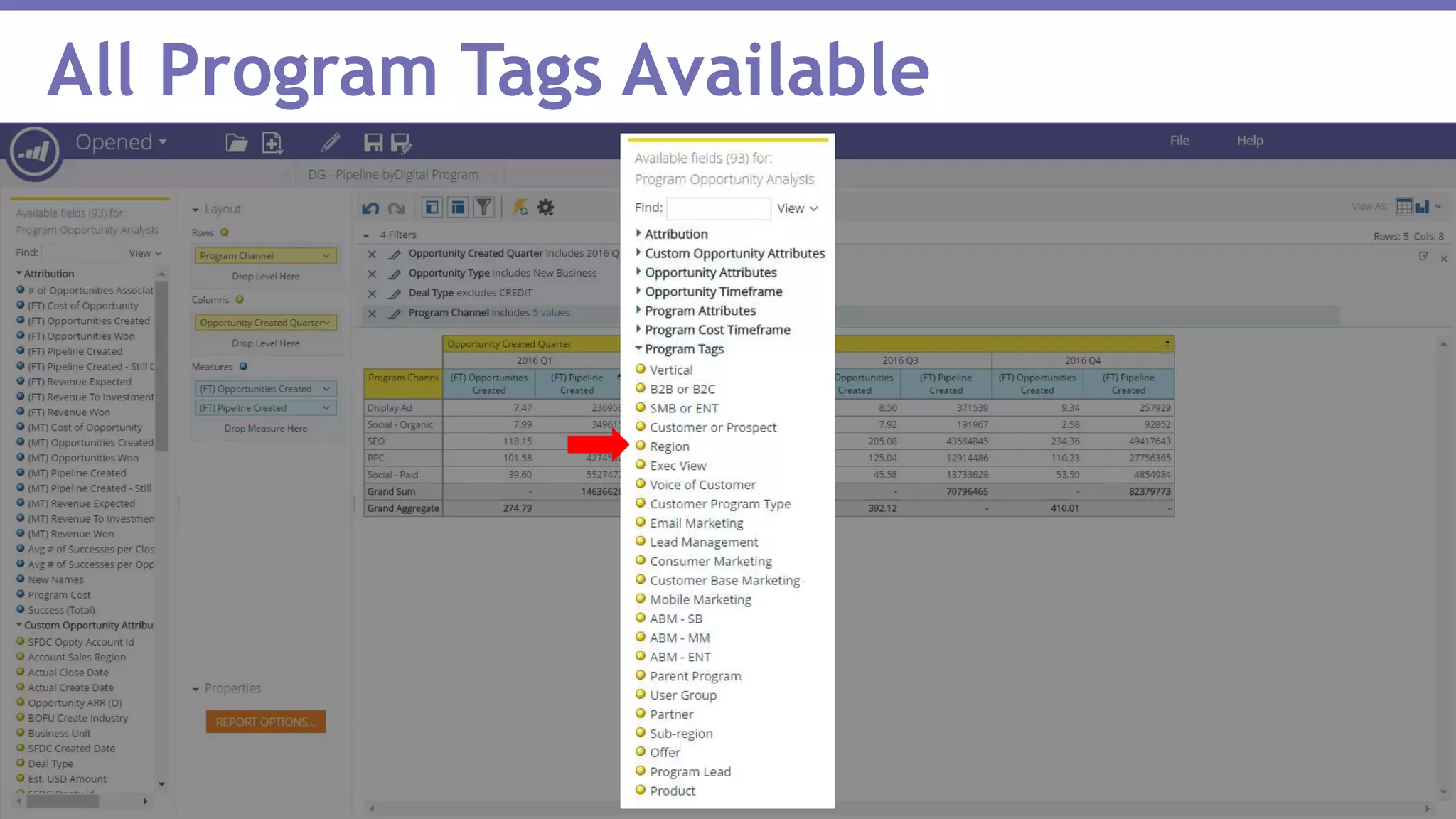 Page 39Marketo Proprietary and Confidential | © Marketo, Inc. 1/31/2017
All Program Tags Available
 