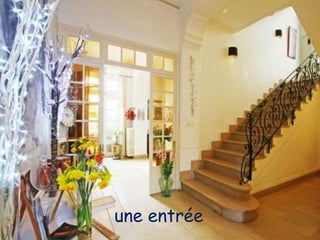 une entrée
 
