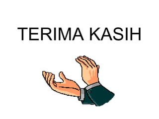 TERIMA KASIH
 