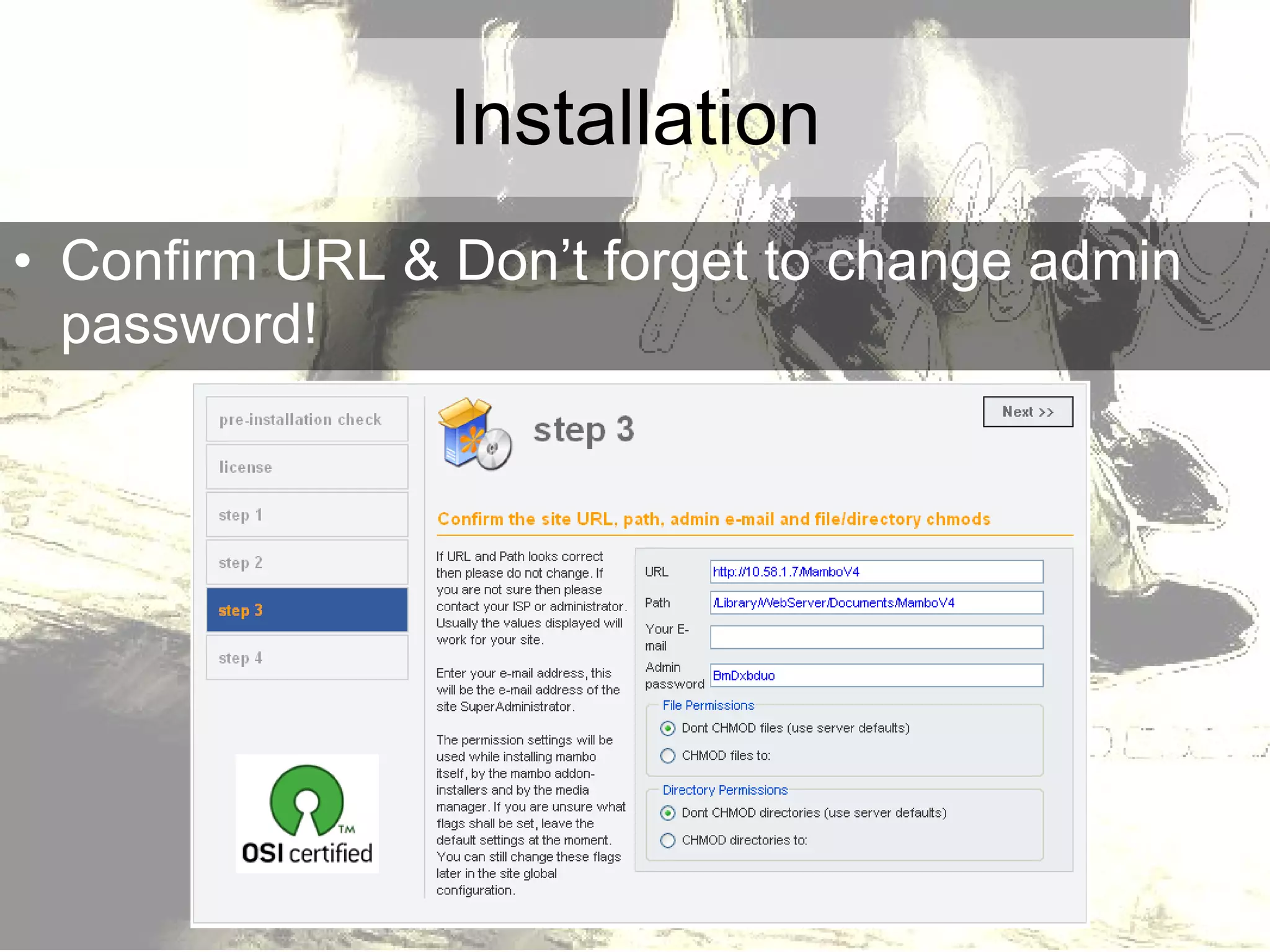 Installation Confirm URL & Don’t forget to change admin password! 
