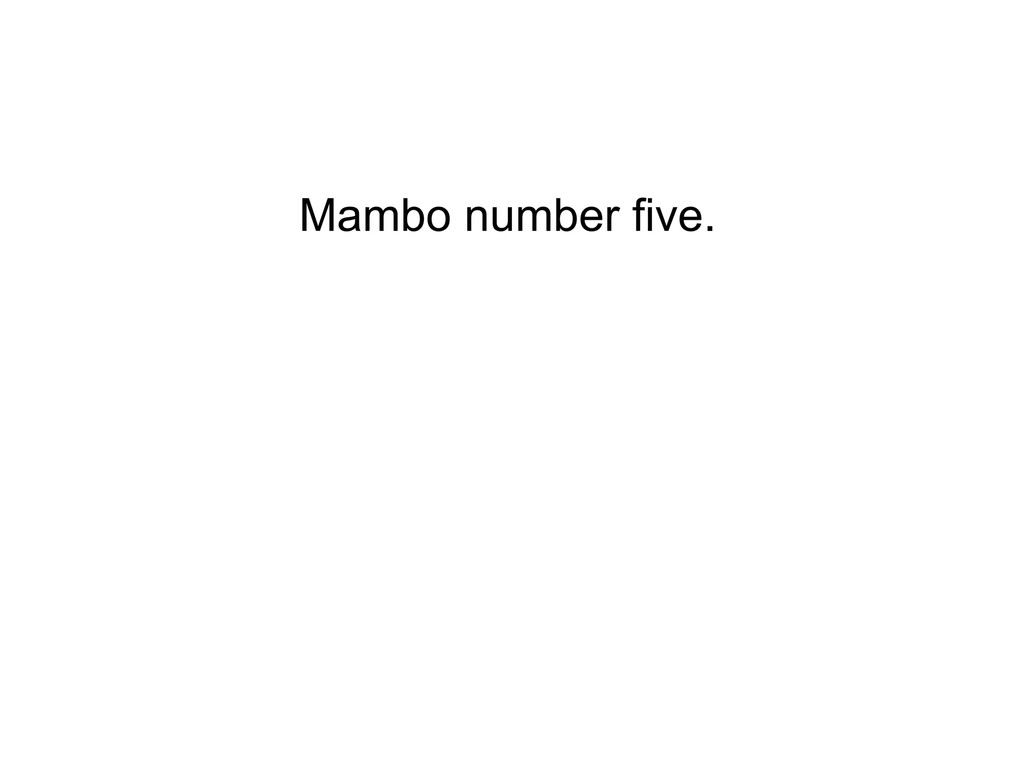 Mambo number five PPT