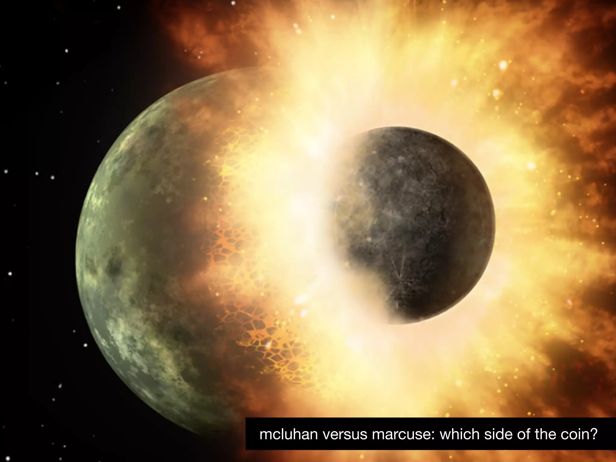 mcluhan versus marcuse: which side of the coin?
 