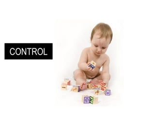 CONTROL
 