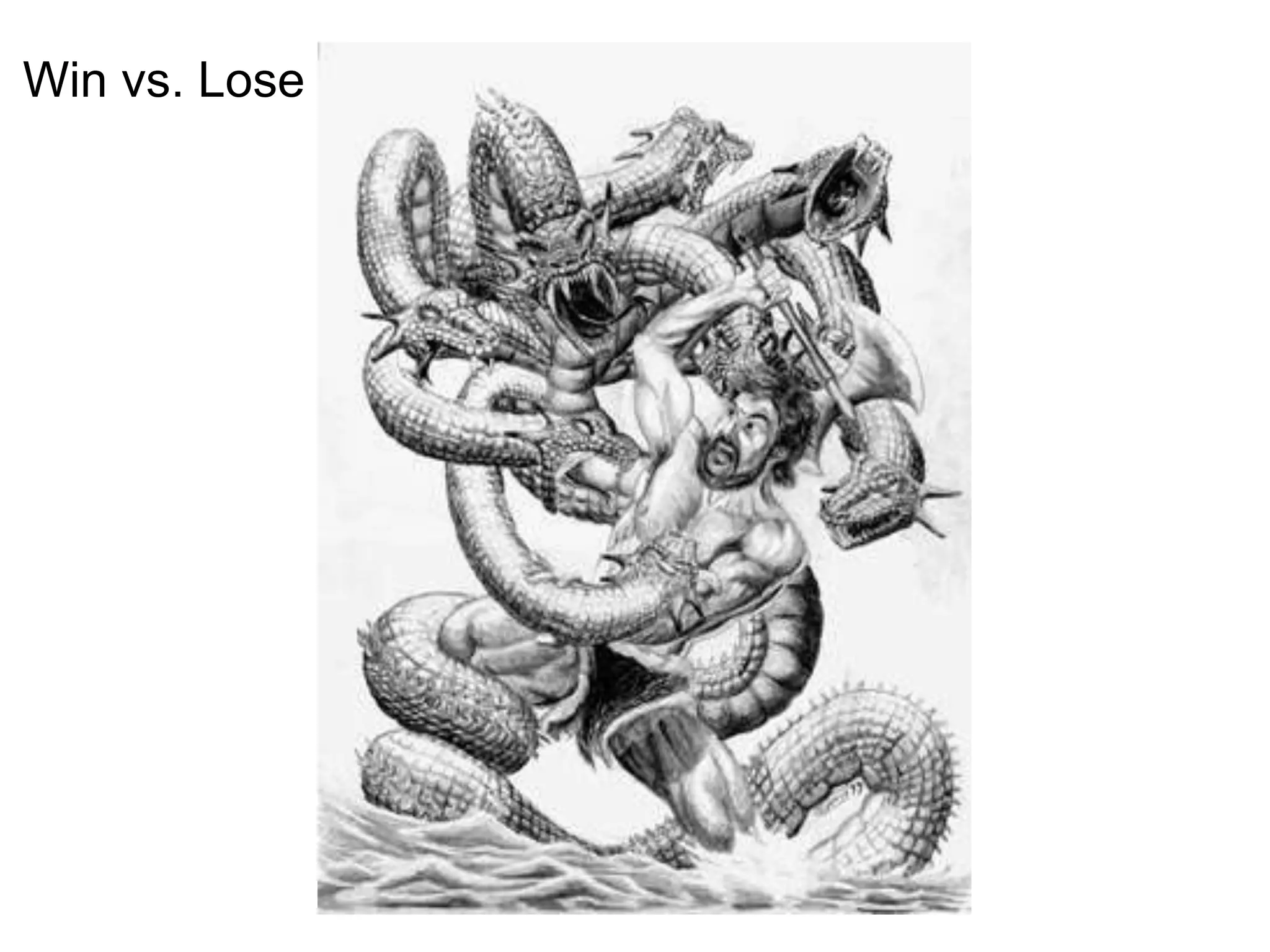 Win vs. Lose