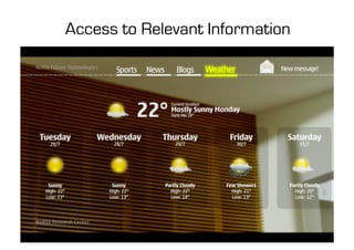 Access to Relevant Information
 