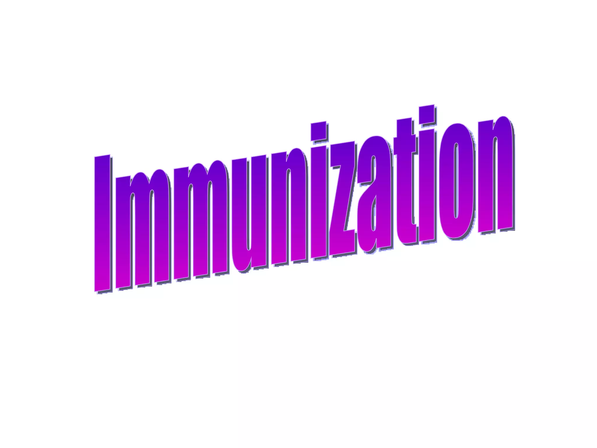 Immunization 