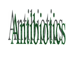 Antibiotics 