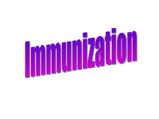 Immunization 