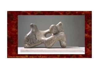 Dame Barbara Hepworth 1903-1975 Tate gallery
 