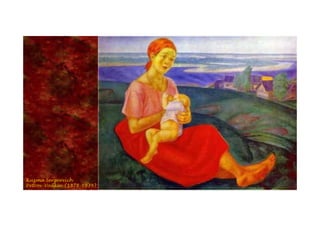 Kuzma Sergeevich
Petrov-Vodkin (1878-1939)
 