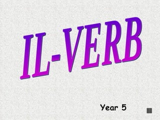 IL-VERB Year 5 