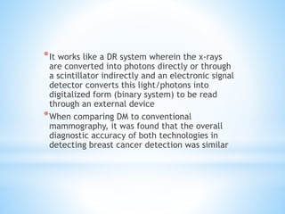 Role of mammography and MRI in Breast disorders | PPTX