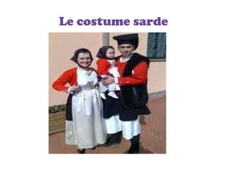 Le costume sarde 
