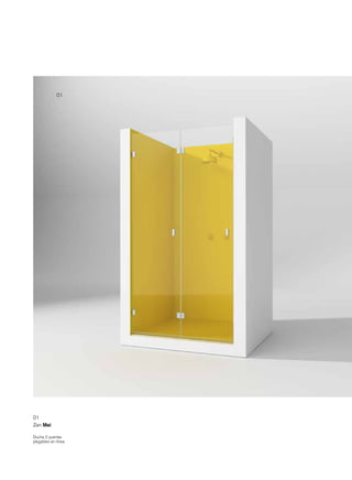 01




01
Zen Mei

Ducha 2 puertas
plegables en línea.
 