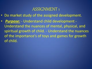 toys and games benefits of playing | PPTX