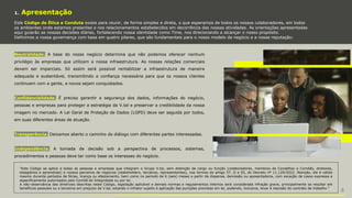 Este Código de Ética e Conduta existe para reunir, de forma simples e direta, o que esperamos de todos os nossos colaboradores, em todos
os ambientes onde estamos presentes e nos relacionamentos estabelecidos em decorrência das nossas atividades. As orientações apresentadas
aqui guiarão as nossas decisões diárias, fortalecendo nossa identidade como Time, nos direcionando a alcançar o nosso propósito.
Definimos a nossa governança com base em quatro pilares, que são fundamentais para o nosso modelo de negócio e a nossa reputação:
1. Apresentação
Neutralidade. A base do nosso negócio determina que não podemos oferecer nenhum
privilégio às empresas que utilizam a nossa infraestrutura. As nossas relações comerciais
devem ser imparciais. Só assim será possível rentabilizar a infraestrutura de maneira
adequada e sustentável, transmitindo a confiança necessária para que os nossos clientes
continuem com a gente, e novos sejam conquistados.
Confidencialidade. É preciso garantir a segurança dos dados, informações do negócio,
pessoas e empresas para proteger a estratégia da V.tal e preservar a credibilidade da nossa
imagem no mercado. A Lei Geral de Proteção de Dados (LGPD) deve ser seguida por todos,
em suas diferentes áreas de atuação.
Transparência. Deixamos aberto o caminho do diálogo com diferentes partes interessadas.
Independência. A tomada de decisão sob a perspectiva de processos, sistemas,
procedimentos e pessoas deve ter como base os interesses do negócio.
“Este Código se aplica a todas as pessoas e empresas que integram o Grupo V.tal, sem distinção de cargo ou função (colaboradores, membros de Conselhos e Comitês, diretores,
estagiários e aprendizes) e nossos parceiros de negócios (stakeholders, terceiros, representantes), nos termos do artigo 57, II e III, do Decreto nº 11.129/2022. Atenção, ele é válido
mesmo durante períodos de férias, licença ou afastamento, bem como no período de 6 (seis) meses a partir da dispensa, demissão ou aposentadoria, com exceção de casos expressa e
especificamente autorizados pelo Comitê de Integridade ou por lei.
A não-observância das diretrizes descritas neste Código, legislação aplicável e demais normas e regulamentos internos será considerada infração grave, principalmente se resultar em
benefícios pessoais ou a terceiros em prejuízo da V.tal, estando o infrator sujeito à aplicação das punições previstas em lei, podendo, inclusive, levar à rescisão do contrato de trabalho.”
4
 