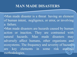 Man made disasters | PPTX