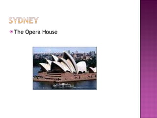 The Opera House 