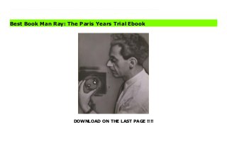 DOWNLOAD ON THE LAST PAGE !!!!
Download Here https://ebooklibrary.solutionsforyou.space/?book=0300260849 A close look at Man Ray’s interwar portraiture, as well as the friendships between the photographer and his subjects: the international avant garde in Paris Shortly after his arrival in Paris in July 1921, Man Ray (1890–1976)—the pseudonym of Emmanuel Radnitzky—embarked on a sustained campaign to document the city’s international avant-garde in a series of remarkable portraits that established his reputation as one of the leading photographers of his era. Man Ray’s subjects included cultural luminaries such as Berenice Abbott, André Breton, Jean Cocteau, Marcel Duchamp, Ernest Hemingway, Miriam Hopkins, Aldous Huxley, James Joyce, Lee Miller, Méret Oppenheim, Pablo Picasso, Alice Prin (Kiki de Montparnasse), Elsa Schiaparelli, Erik Satie, and Gertrude Stein. As this lavishly illustrated publication demonstrates, Man Ray’s portraits went beyond recording the mere outward appearance of the person depicted and aimed instead to capture the essence of his sitters as creative individuals, as well as the collective nature and character of Les Années folles (the crazy years) of Paris between the two world wars, when the city became famous the world over as a powerful and evocative symbol of artistic freedom and daring experimentation. Read Online PDF Man Ray: The Paris Years Download PDF Man Ray: The Paris Years Read Full PDF Man Ray: The Paris Years
Best Book Man Ray: The Paris Years Trial Ebook
 
