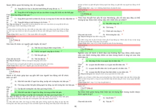 41
Quan điểm quan hệ tương tác về xung đột
Chọn
một
câu
trả
lời
 A) Xung đột là có hại và cần phải tránh không để xung đột xảy ra.
 B) Xung đột có thể là động lực tích cực của nhóm và xung đột là hết sức cần thiết giúp
 nhóm hoạt động có hiệu quả.
 C) Xung đột là quá trình tự nhiên tất yếu xảy ra trong mọi tổ chức nên cần chấp nhận nó.
 D) Xung đột không có ảnh hưởng gì tới tổ chức.
Sai. Đáp án đúng là: “Xung đột có thể là động lực tích cực của nhóm và xung đột là hết sức
cần thiết giúp nhóm hoạt động có hiệu quả”.
Vì:
Trường phái tư tưởng thứ ba, mới nhất và toàn diện nhất, cho rằng xung đột có thể là động
lực tích cực của nhóm và một số xung đột là hết sức cần thiết giúp nhóm hoạt động có hiệu
quả.
Tham khảo: Bài6, mục 6.2.1.1. Các quan điểm về xung đột.
Không đúng
Điểm:0/1.
Câu7 [Góp ý]
Điểm : 1
Văn hóa tổ chức có nguồn gốc từyếu tố nào?
Chọn một câu trả lời
 A) Văn hóa của từng cá nhân trong tổ chức.
 B) Triết lý của người sáng lập ra tổ chức.
 C) Văn hóa quốc gia.
 D) Văn hóa dân tộc.
Sai. Đáp án đúng là: “Triết lý của người sáng lập ra tổ chức”.
Vì:
Văn hóa tổ chức có nguồn gốc từ triết lý của người sáng lập ra tổ chức.
Tham khảo: Bài8, mục 8.4.1. Nguồn gốc của văn hóa tổ chức.
Không đúng
Điểm:0/1.
Câu8 [Góp ý]
Điểm : 1
Hành vi tổ chức giúp tạo sự gắn kết của người lao động với tổ chức
trên cơ sở?
Chọn
một
câu
trả
lời
 A) Hiểu biết toàn diện về người lao động, tạo lập môi trường làm việc hiệu quả
 B) Tôn trọng sự khác biệt giữa những người lao động, tạo môi trường làm việc hiệu quả.
 C) Tạo lập môi trường làm việc hiệu quả trong tổ chức.
 D) Hiểu biết toàn diện về người lao động, tôn trọng sự khác biệt giữa
 những người lao động và tạo lập môi trường làm việc hiệu quả trong tổ chức.
Sai. Đáp án đúng là: Hiểu biết toàn diện về người lao động, tôn trọng sự khác biệt giữa
những người lao động và tạo lập môi trường làm việc hiệu quả trong tổ chức.
Vì:
Sự hiểu biết toàn diện, tôn trọng sự khác biệt giữa những người lao động và tạo lập môi
trường làm việc hiệu quả trong tổ chức sẽ khiến người lao động cảm thấy được thỏa mãn và
sẽ tạo ra được sự gắn kết giữa những người lao động, sự gắn kết của người lao động với tổ
chức.
Tham khảo: Bài1, mục 1.4.1. Những thách thức về phía tổ chức.
Không đúng
Điểm:0/1.
Câu9 [Góp ý]
Điểm : 1
Theo học thuyết hai yếu tố của Herzberg, yếu tố nào sau đây có thể
mang lại sự thỏa mãn công việc lớn nhất cho cá nhân?
Chọn một câu trả lời
 A) Đặc điểm công việc.
 B) Tiền lương.
 C) Chính sách của công ty.
 D) Môitrường làm việc .
Sai. Đáp án đúng là: Đặc điểm công việc.
Vì:
Đặc điểm công việc là yếu tố thuộc nhóm yếu tố tạo động lực. Nhóm yếu tố này có tác dụng
làm tăng sựthỏa mãn công việc của cá nhân.
Tham khảo: Bài4, mục 4.2.2.3 Học thuyết hai yếu tố của Herzberg.
Không đúng
Điểm:0/1.
Câu10 [Góp ý]
Điểm : 1
Nghiên cứu về hành vi lãnh đạo của trường Đại học Ohio nhấn mạnh
việc xác định những đặc điểm cơ bản trong hành vi ứng xử của nhà
lãnh đạo là
Chọn
một
câu
trả
lời
 A) khả năng tổ chức và sự quan tâm tới nhân viên.
 B) sự quan tâm đến nhiệm vụ và quan tâm đến nhân viên.
 C) sự quan tâm đến nhân viên và mối quan hệ với nhân viên.
 D) sự quan tâm đến kết quả thựchiện nhiệm vụ của nhân viên.
Sai. Đáp án đúng là: khả năng tổ chức và sự quan tâm tới nhân viên.
Vì:
Nghiên cứu về hành vi lãnh đạo của trường Đại học Ohio nhấn mạnh việc xác định những đặc
điểm cơ bản trong hành vi ứng xử của nhà lãnh đạo là khả năng tổ chức và sự quan tâm đến
nhân viên.
Tham khảo: Bài7, mục 7.2.2. Học thuyết hành vi.
Không đúng
Điểm:0/1.
Câu11 [Góp ý]
Điểm : 1
Sự khác biệt giữa trạng thái hiện tại và trạng thái mong muốn được
định nghĩa là gì?
Chọn một câu trả lời
 A) Quyết định
 B) Tiêu chí
 