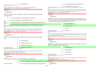 46
 D) Hội họp điện tử
Sai. Đáp án đúng là: Bản đồ tư duy.
Vì:
Phương pháp bản đồ tư duy không thuộc các phương pháp ra quyết định nhóm.
Tham khảo: Bài5, mục 5.4.2 Phương pháp ra quyết định nhóm.
Không đúng
Điểm:0/1.
Câu3 [Góp ý]
Điểm : 1
Hành vi tổ chức là lĩnh vực nghiên cứu bao trùm tất cả những vấn đề
sau ngoại trừ?
Chọn
một
câu trả
lời
 A) Xem xét ảnh hưởng của cá nhân đến hành vi của tổ chức.
 B) Xem xét ảnh hưởng của cơ cấu đến hành vi tổ chức.
 C) Nghiên cứu hành vi của tổ chức nhằm nâng cao hiệu quả hoạt động của tổ chức.
 D) Chú trọng nâng cao các kỹ năng chuyên môn và kỹ năng quan hệ con người.
Sai. Đáp án đúng là: Chú trọng nâng cao các kỹ năng chuyên môn và kỹ năng quan hệ con
người.
Vì:
Việc chú trọng nâng cao các kỹ năng chuyên môn và kỹ năng quan hệ con người không thuộc
phạm vinghiên cứu của môn Hành vi tổ chức mà thuộc một hoạt động của Quản trị nhân lực.
Tham khảo: Bài1, mục 1.1.1. Hành vitổ chức là gì?
Không đúng
Điểm:0/1.
Câu4 [Góp ý]
Điểm : 1
Tất cả các mô hình sau đều nghiên cứu về tính cách cá nhân, ngoại
trừ:
Chọn một câu trả lời
 A) Mô hình MBTI
 B) Mô hình 5 tính cách lớn
 C) Mô hình 16 cặp tính cách
 D) Mô hình tâm lý cá nhân
Sai. Đáp án đúng là: Mô hình tâm lý cá nhân.
Vì:
Mô hình tâm lý cá nhân không phải là mô hình được nghiên cứu trong phạm vi môn học hành
vi tổ chức, thuộc về phạm vi môn học Tâm lý học.
Tham khảo: Bài2, mục 2.1.3 Các mô hình tính cách.
Không đúng
Điểm:0/1.
Câu5 [Góp ý]
Điểm : 1
Cán bộ quản lý sẽ quan tâm hơn tới yếu tố nào dưới đây?
Chọn một câu trả lời
 A) Các mục tiêu ngắn hạn và hiệu quả của việc đạt các mục tiêu đó.
 B) Các mục tiêu dài hạn và hiệu quả của việc đạt mục tiêu đó.
 C) Thúc đẩy động lực làm việc cho nhân viên.
 D) Xác định tầm nhìn cho tổ chức.
Sai. Đáp án đúng là: Các mục tiêu ngắn hạn và hiệu quả của việc đạt các mục tiêu đó.
Vì:
Các nhà quản lý sẽ quan tâm hơn tới các mục tiêu ngắn hạn và hiệu quả của việc đạt các
mục tiêu đó. Chính vì các mục tiêu dài hạn sẽ đạt được khi các mục tiêu ngắn hạn được thực
hiện thành công nên các nhà quản lý sẽ luôn quan tâm mục tiêu này.
Tham khảo: Bài7, mục 7.1.2. Lãnh đạo và quản lý.
Không đúng
Điểm:0/1.
Câu6 [Góp ý]
Điểm : 1
Biện pháp nào dưới đây là biện pháp khuyến khích sự sáng tạo của
cá nhân, mà theo đó cá nhân không nhất thiết phải tuân theo trình tự
các bước trong quy trình ra quyết định hợp lý?
Chọn một câu trả lời
 A) Liệt kê thuộc tính
 B) Tư duy zíc-zắc
 C) Chỉ thị
 D) Linh hoạt
Sai. Đáp án đúng là: Tư duy zíc-zắc
Vì:
Trong lối tư duy zíc-zắc quá trình tư duy diễn ra không theo trình tự. Chẳng hạn, bạn có thể
giải quyết một vấn đề bắt đầu từ khâu giải pháp chứ không phải từ khởi điểm, và có thể trở lại
với các tình trạng khởi điểm khác nhau.
Tham khảo: Bài 3, mục 3.4.2. Các biện pháp thúc đẩy tính sáng tạo của cá nhân trong tổ
chức.
Không đúng
Điểm:0/1.
Câu7 [Góp ý]
Điểm : 1
Đặc tính nào thể hiện mức độ mà cá nhân phản ứng theo cùng một
cách tại những thời điểm khác nhau?
Chọn một câu trả lời
 A) Tính nhất quán
 B) Tính riêng biệt
 C) Tính liên ứng
 D) Tính thích ứng
Sai. Đáp án đúng là: Tính nhất quán
Vì:
Tính nhất quán của hành vi xem xét liệu cá nhân có phản ứng theo cùng một cách tại các thời
điểm khác nhau hay không.
Tham khảo: Bài2, mục 2.3.3 Lý thuyết quy kết.
Không đúng
Điểm:0/1.
Câu8 [Góp ý]
Điểm : 1
 