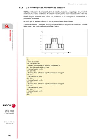 Manual de programaçäo

                                                           9.2.1      G79 Modificação de parâmetros do ciclo fixo

                                                                   O CNC permite, dentro da zona de influência de ciclo fixo, mediante a programação da função G79
                                                                   modificar um ou vários parâmetros de um ciclo fixo ativo, sem a necessidade de definir outra vez.

                                                                   O CNC seguirá mantendo ativo o ciclo fixo, realizando-se as usinagens do ciclo fixo com os
                                                                   parâmetros atualizados.

                                                                   No bloco que se define a função G79 não se poderão definir mais funções.

                                                                   A seguir se mostram 2 exemplos, de programação supondo que o plano de trabalho é o formado

 9.                                                                pelos eixos X e Y, e que o eixo longitudinal é o eixo Z.
                        Zona de influência de ciclo fixo
         CICLOS FIXOS




                                                                       T1
                                                                       M6
                                                                       ; Ponto de partida.
                                                                       G00 G90 X0 Y0 Z60
                                                                       ; Define o ciclo de furação. Executa furação em A.
                                                                       G81 G99 G91 X15 Y25 Z-28 I-14
                                                                       ; Executa furação em B.
                                                                       G98 G90 X25
                                                                       ; Modifica plano referência e profundidade de usinagem.
                                                                       G79 Z52
                                                                       ; Executa furação em C.
                                                                       G99 X35
                                                                       ; Executa furação em D.
                                                                       G98 X45
                                                                       ; Modifica plano referência e profundidade de usinagem.
                                                                       G79 Z32
                                                                       ; Executa furação em E.
                                                                       G99 X55
                                                                       ; Executa furação em F.
                                                                       G98 X65
                                                                       M30




CNC 8055
CNC 8055i



MODELOS ·M· & ·EN·
  SOFT: V01.3X




      ·144·
 