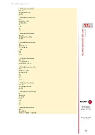 Manual de program a çä o


         ; Perfil de profundidade.
         G16 YZ
         G0 G90 Y-45 Z-30
         G1 Z0

         ; Definição de contorno 7.
         G17
         G0 X-57.5 Y-25
         G1 G91 Y31
         X -2
         Y -62
         X2
                                                                           11.




                                                                           Bolsões 3D
                                         CICLO FIXO DE BOLSÕES COM ILHAS
         Y31

         ; Perfil de profundidade.
         G16 XZ
         G0 G90 X-57.5 Z-30
         G1 Z0

         ; Definição de contorno 8.
         G17
         G0 X-42.5 Y5
         G1 G91 X-16
         Y -60
         X32
         Y60
         X -16

         ; Perfil de profundidade.
         G16 YZ
         G0 G90 Y5 Z-30
         G3 Y-25 Z0 J-30 K0

         ; Definição de contorno 9.
         G17
         G0 X-27.5 Y-25
         G1 G91 Y-31
         X2
         Y62
         X -2
         Y -31

         ; Perfil de profundidade.
         G16 XZ
         G0 G90 X27.5 Z-30
         G1 Z0

         ; Definição de contorno 10.
         G17
         G0 X0 Y0
         G1 X-28
         Y -50
         X28
         Y0
         X0

         ; Perfil de profundidade.     CNC 8055
         G16 YZ                        CNC 8055i
         G0 Y0 Z-30
         N500 G3 Y-25 Z-5 J-25 K0


                                       MODELOS ·M· & ·EN·
                                         SOFT: V01.3X




                                                                           ·273·
 