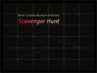 North Carolina Museum of History
 