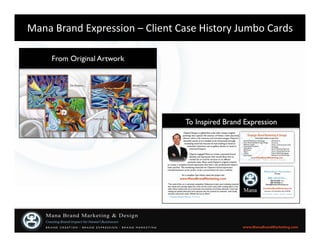 Mana Brand Expression Program