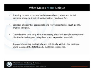 Mana Brand Expression Program