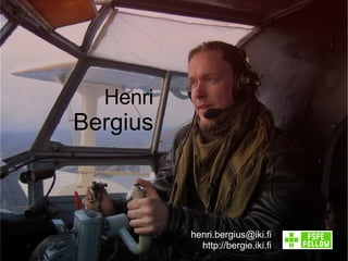 Henri Bergius [email_address] http://bergie.iki.fi 