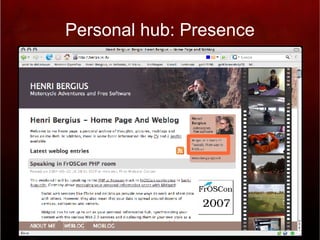 Personal hub: Presence 