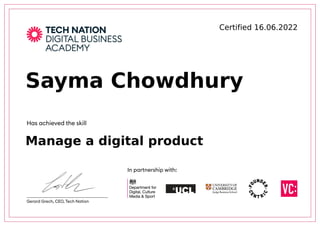 Certified	16.06.2022
Sayma	Chowdhury
Manage	a	digital	product
 