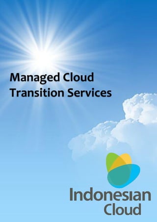 Managed Cloud
Transition Services

 