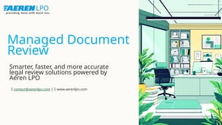 Multiple Document Review Managed Document Review | Document Review Process | PPTX