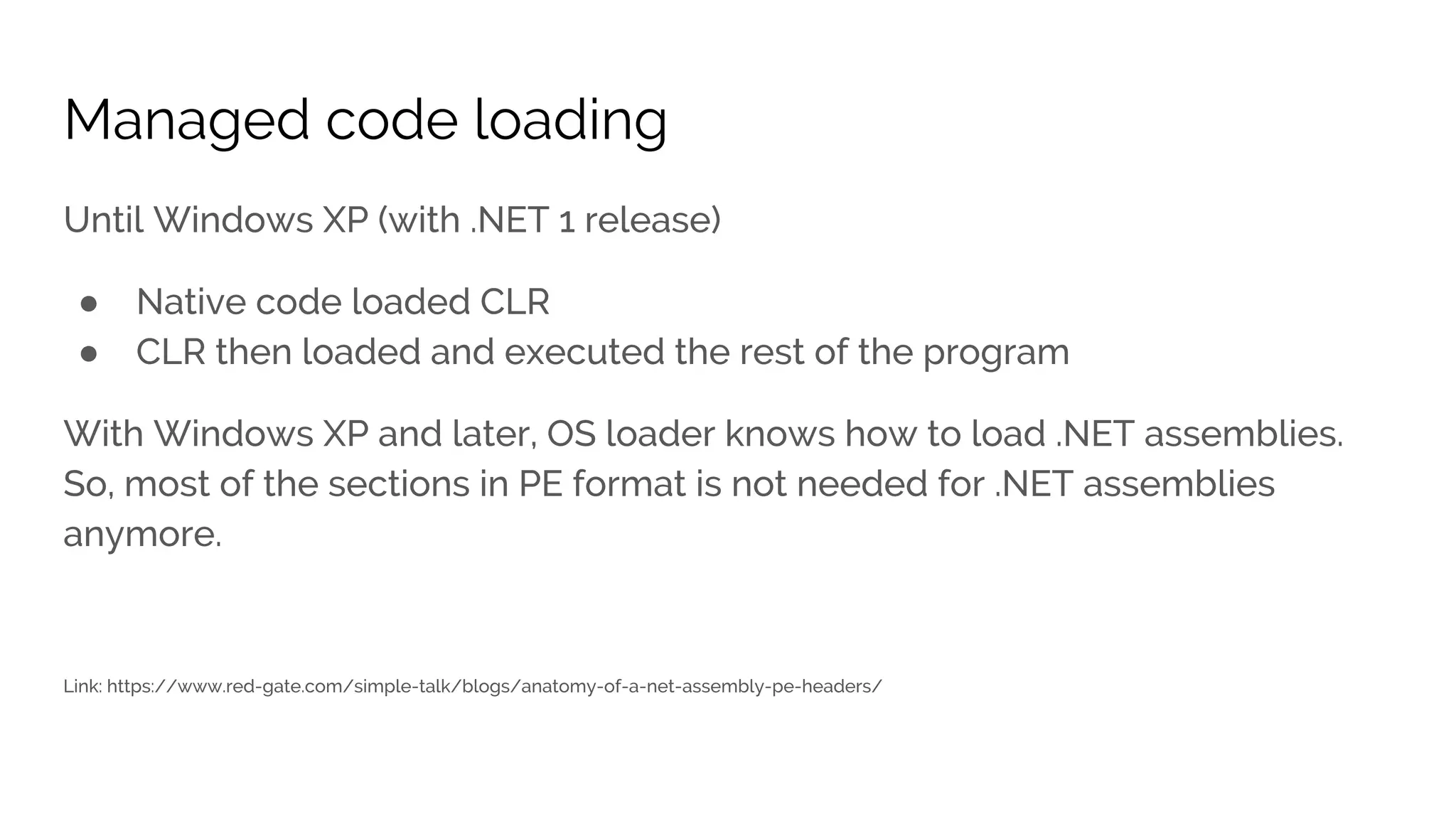 Managed code loading ● ● 