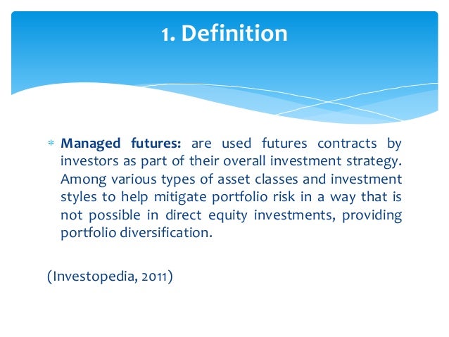 Managed futures trading strategies