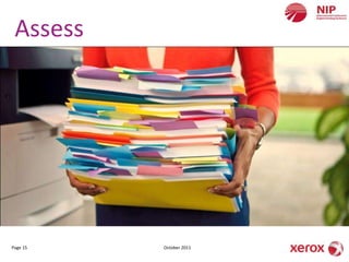 Assess




Page 15   October 2011
 