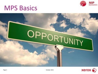 MPS Basics




Page 3        October 2011
 