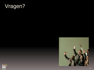 Vragen?31