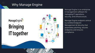 ManageEngine comprehensive suite of IT management software | PPTX