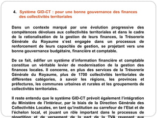 4. Système GID-CT : pour une bonne gouvernance des finances
des collectivités territoriales
Dans un contexte marqué par un...