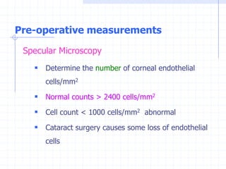 Normal Cell Count Eye Management of adult cataract I.ppt