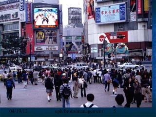 04/19/13   uph/broto/management   5
 