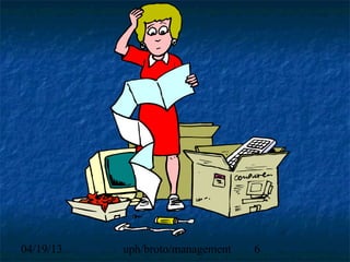 04/19/13   uph/broto/management   6
 