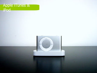 Apple iTunes & iPod 