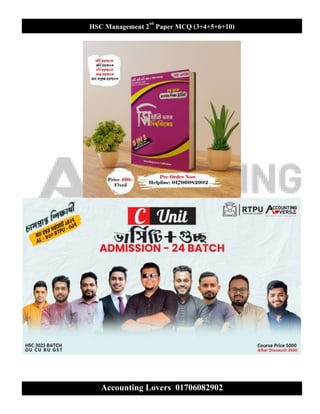 HSC Management 2nd
Paper MCQ (3+4+5+6+10)
Accounting Lovers 01706082902
 