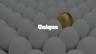 Unique
 